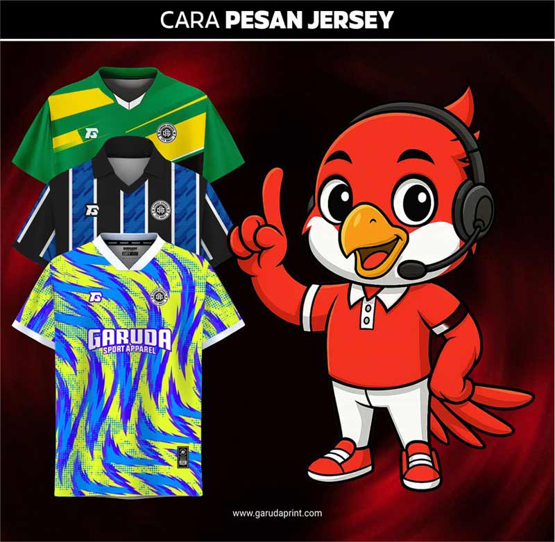 Cara pesan jersey printing custom di Garuda Print mulai dari desain hingga produksi