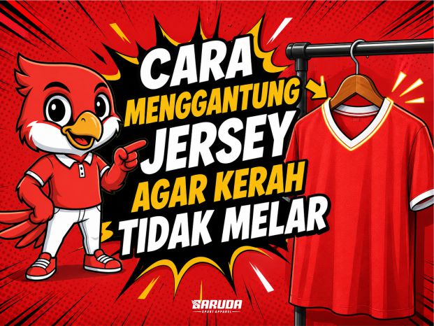Jangan Asal Masukkan Hanger, Ini Cara Menggantung Jersey agar Kerah Tidak Melar