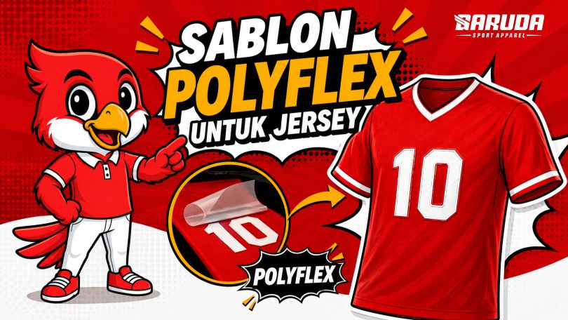 Mengenal Apa Itu Sablon Polyflex untuk jersey