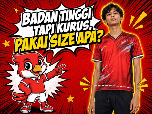 size-jersey-untuk-badan-tinggi-kurus